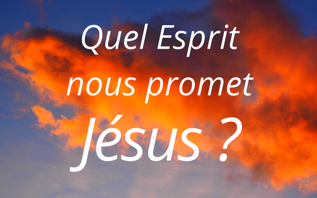 Quel Esprit reçoiton à la Pentecôte ? SaintLeu SaintGilles